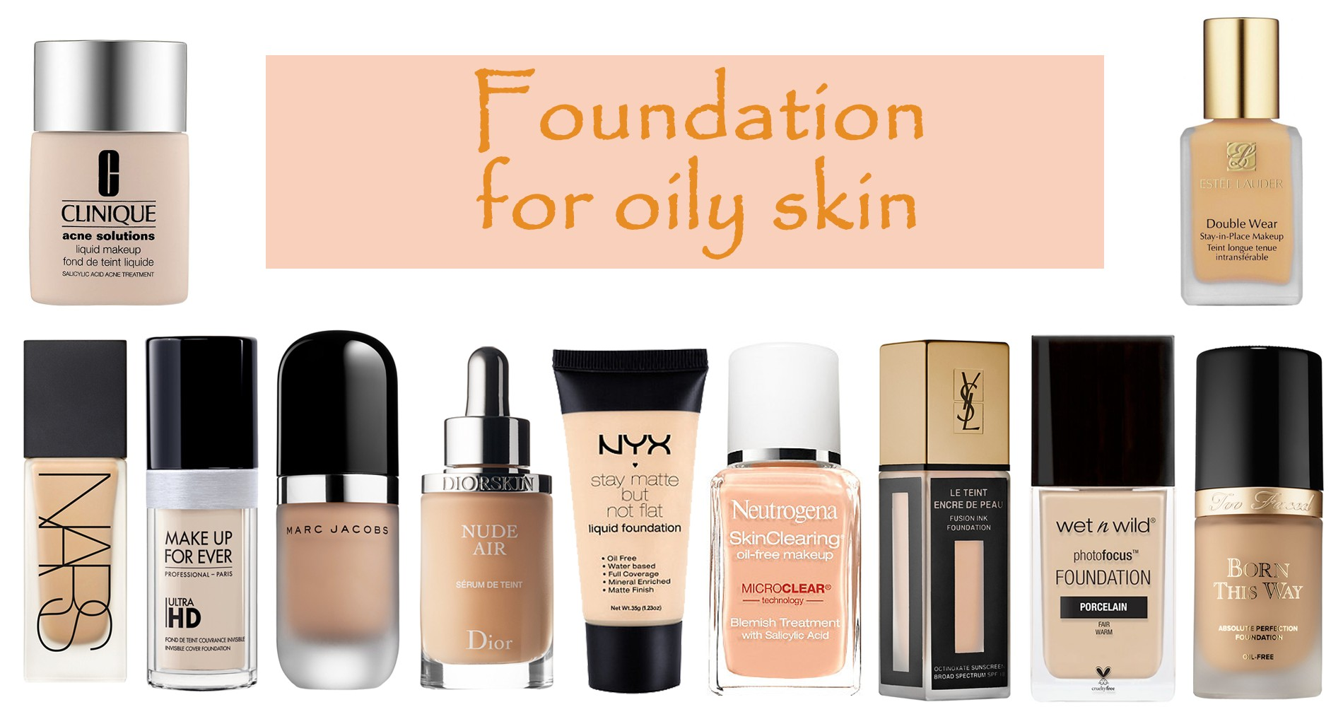 Kem Nền Cho Da Dầu: Top 15 Foundation Kiềm Dầu Tốt Nhất 2026